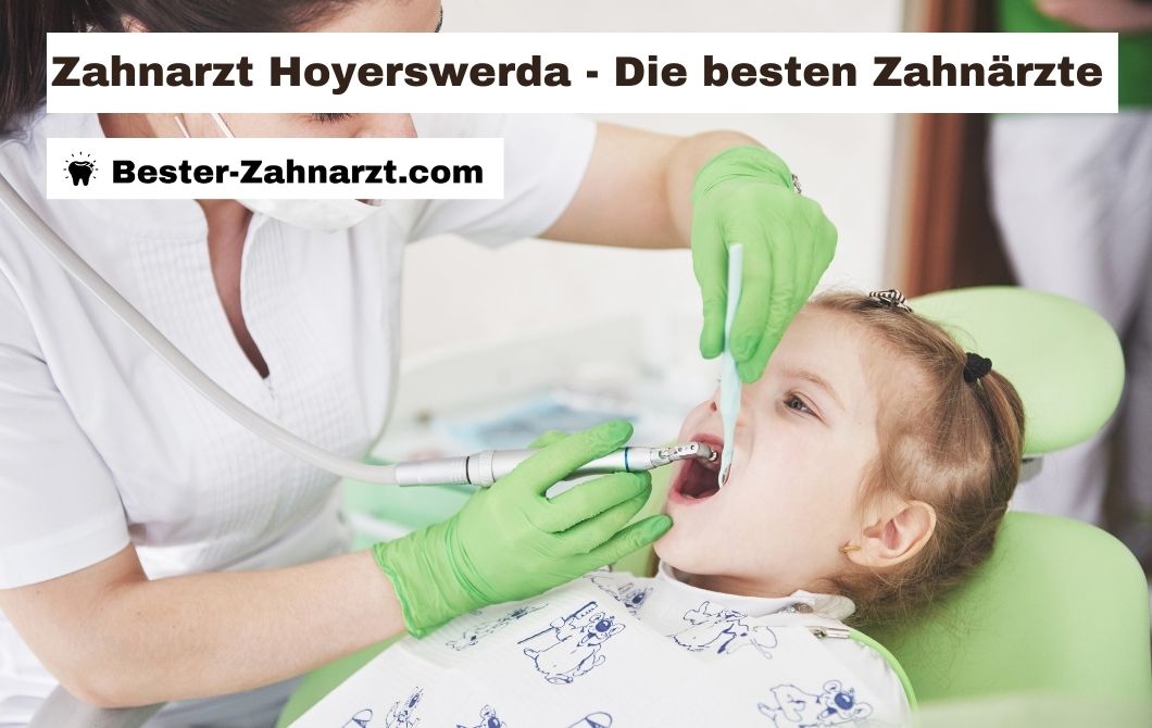 Zahnarzt Hoyerswerda - Die besten 5