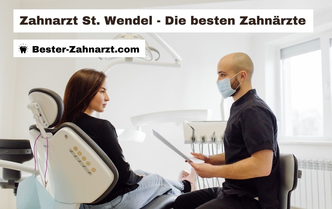 Zahnarzt St. Wendel - Die besten 5